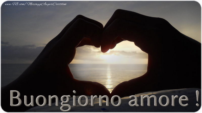 Crea Cartoline Personalizzate Con Foto Amore Buongiorno Amore Cartolinepersonalizzate Com